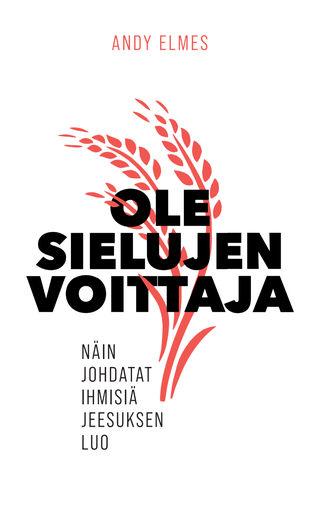 Ole sielujen voittaja | Andy Elmes